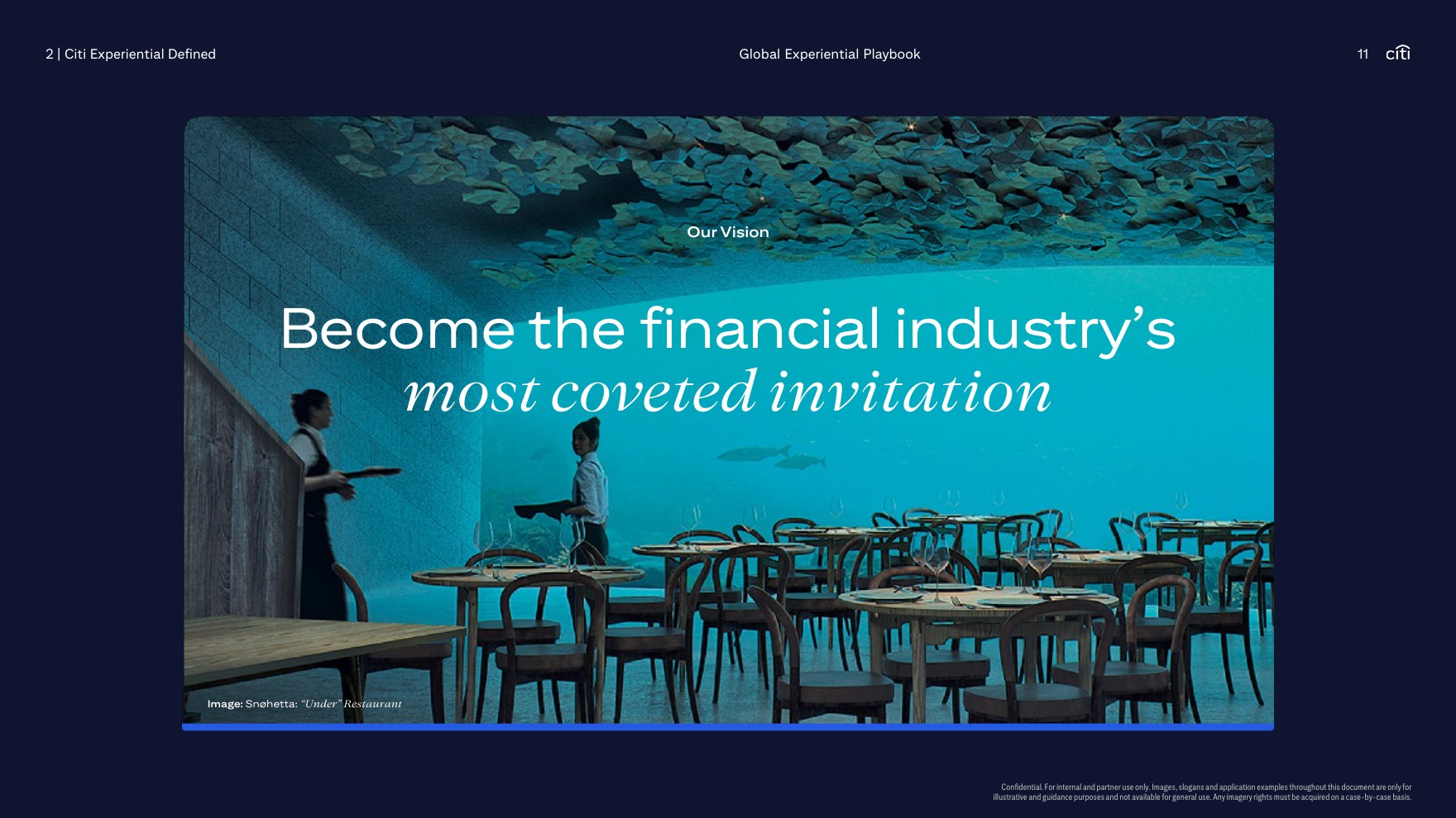 The ambition: become the financial industry’s most coveted invitation